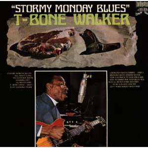 LP T-Bone Walker: Stormy Monday Blues