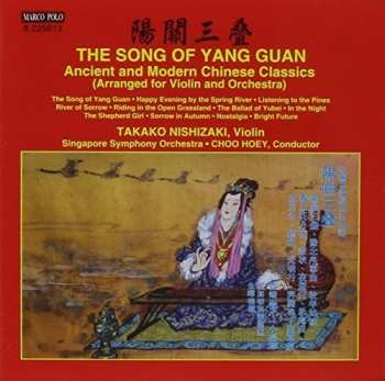Album Takako Nishizaki: The Song Of Yang Guan - Ancient And Modern Chinese Classics