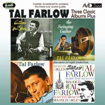 2CD Tal Farlow: Three Classic Albums Plus: Autumn In New York / The Swinging Guitar Of Tal Farlow / This Is Tal Farlow / Tal Farlow PLays The Music Of Harold Arlen