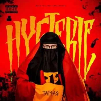 Tamas: Hysterie