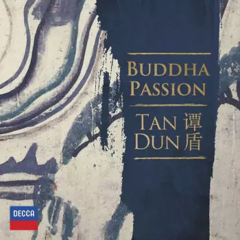 Buddha Passion Für Soli,chor & Orchester