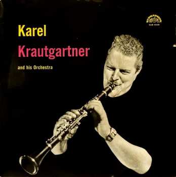 LP Czechoslovak Radio Dance Orchestra: Karel Krautgartner And His Orchestra
