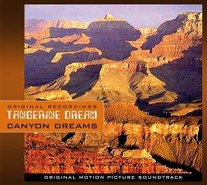 CD Tangerine Dream: Canyon Dreams (Original Motion Picture Soundtrack)