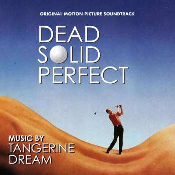 CD Tangerine Dream: Dead Solid Perfect (Original Motion Picture Soundtrack) LTD