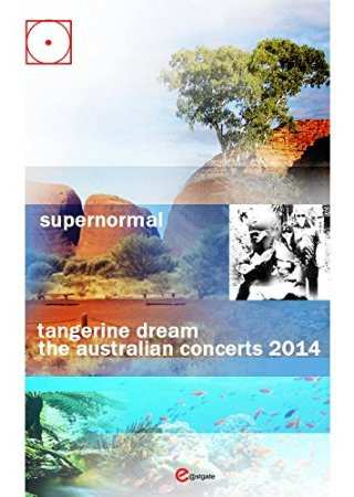 3CD Tangerine Dream: Supernormal (The Australian Concerts 2014)