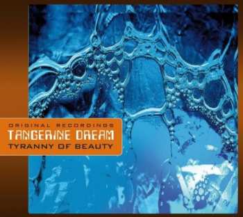 CD Tangerine Dream: Tyranny Of Beauty DIGI