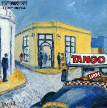 Album Tango Libre: Tango Libre