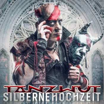 Album Tanzwut: Silberne Hochzeit