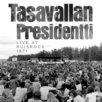 2CD Tasavallan Presidentti: Live At Ruisrock 1971