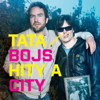 Album Tata Bojs: Hity A City