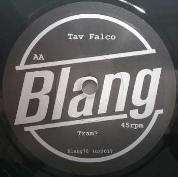 SP Tav Falco: The Drone Ranger / Tram?