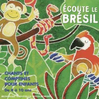 Album Teca Calazans: Ecoute Le Brasil: Brazilian Songs For Children