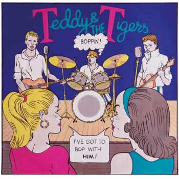 SP/EP Teddy & The Tigers: Boppin' LTD