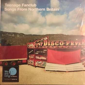 LP Teenage Fanclub: Songs From Northern Britain