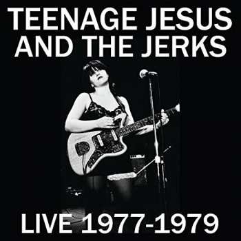 LP Teenage Jesus And The Jerks: Live 1977-1979