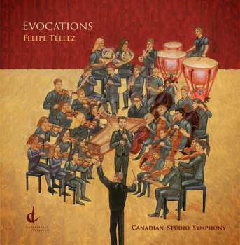 Album Tellez / Canadian Studio Symphony: Evocations