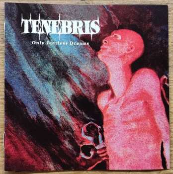 CD Tenebris: Only Fearless Dreams