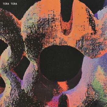 LP Tera Tera: Tera Tera