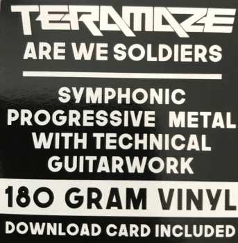 2LP Teramaze: Are We Soldiers