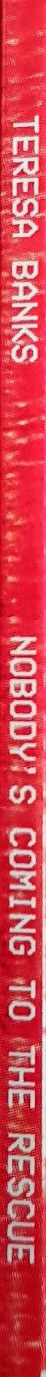 LP Teresa Banks: Nobody's Coming To The Rescue