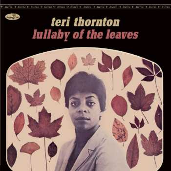 LP Teri Thornton: Lullaby Of The Leaves LTD | NUM