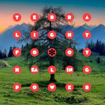 LP Terra Lightfoot: Healing Power Ltd.