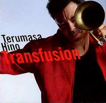 CD Terumasa Hino: Transfusion