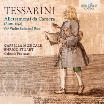 CD Cappella Musicale Enrico Stuart: Allettamenti Da Camera (Roma, 1740) For Violin Solo And Bass