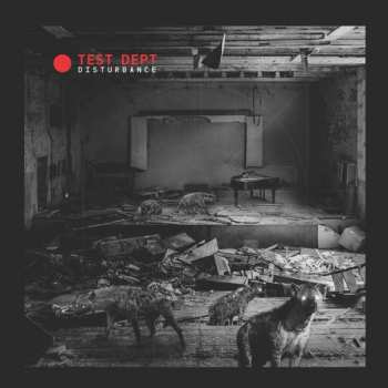 Album Test Dept.: Disturbance