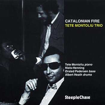 Album Tete Montoliu Trio: Catalonian Fire