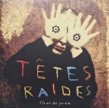 LP Têtes Raides: Fleur De Yeux
