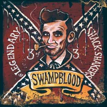 Album Legendary Shack Shakers: Swampblood