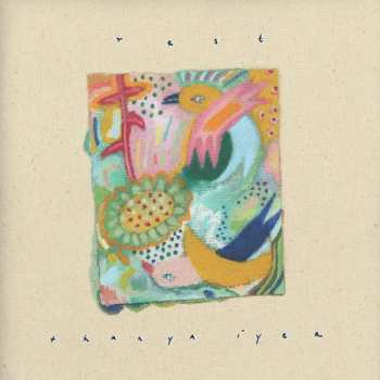 Album Thanya Iyer: Rest