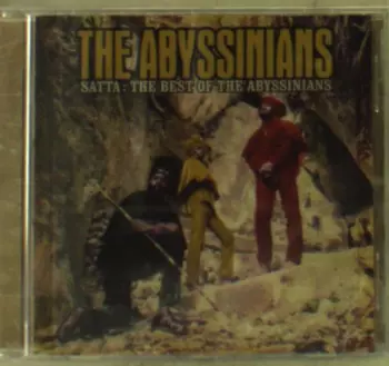 Satta: The Best Of The Abyssinians