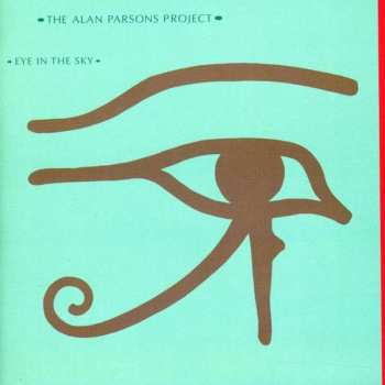 CD The Alan Parsons Project: Eye In The Sky