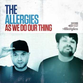 LP The Allergies: As We Do Our Thing LTD