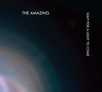CD The Amazing: Wait For A Light To Come