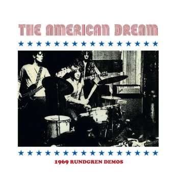 LP The American Dream: 1969 Rundgren Demos