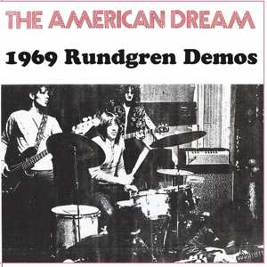 CD The American Dream: 1969 Rundgren Demos