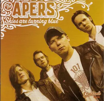 The Apers: Skies Are Turning Blue