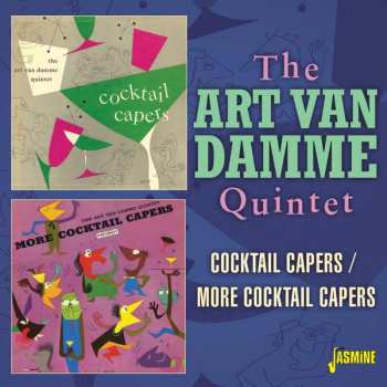 CD The Art Van Damme Quintet: Cocktail Capers / More Cocktail Capers