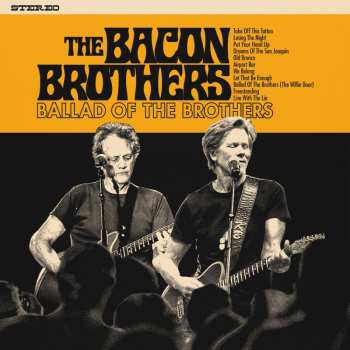 LP The Bacon Brothers: The Ballad Of The Brothers 