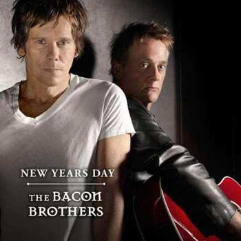 CD The Bacon Brothers: New Year's Day