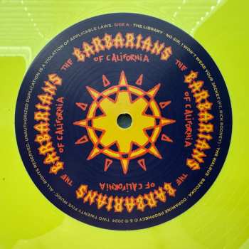 LP The Barbarians Of California: & Now I'm Just Gnashing My Teeth