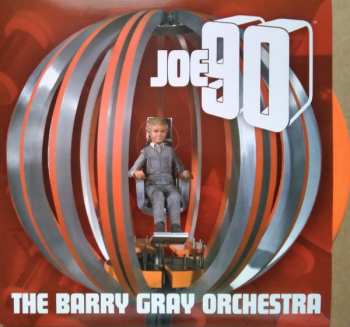 SP The Barry Gray Orchestra: Joe 90 CLR | LTD