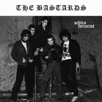LP The Bastards: Schizo Terrorist