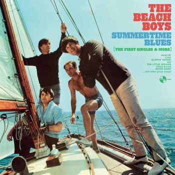 Album The Beach Boys: Summertime Blues - The First Singles & More