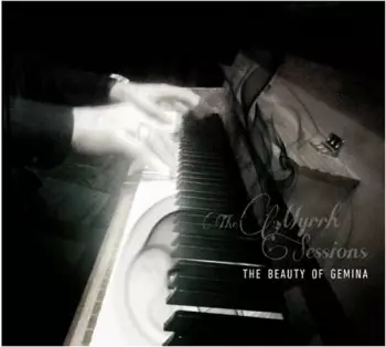 The Beauty Of Gemina: The Myrrh Sessions
