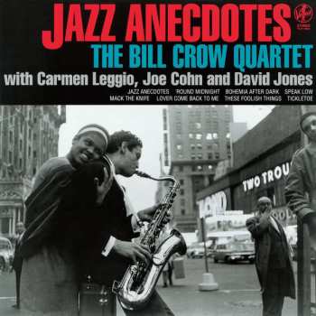 2LP Bill Crow Quartet: Jazz Anecdotes LTD