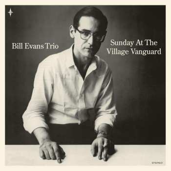 2LP The Bill Evans Trio: Sunday At The Village Vanguard